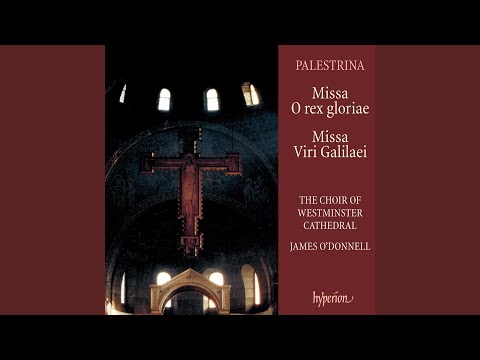 Palestrina: Missa O Rex gloriae: I. Kyrie