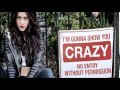 Bebe Rexha - I'm Gonna Show You Crazy ...