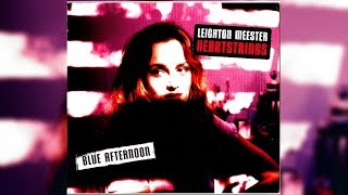 Leighton Meester - Blue Afternoon (Letra/Lyrics)
