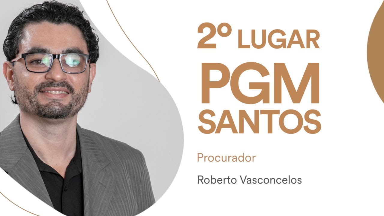 Roberto Vasconcelos, aprovado em 2º lugar na PGM Santos para Procurador