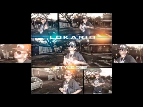 Lokario Style - Vine Con El H - Prod. Jona Records