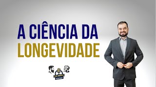Como Viver Mais e Melhor: Os Segredos da Longevidade | Ser Homem Podcast #1