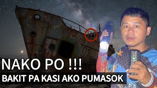 Ang PAGPASOK ko sa ABANDONADONG BARKO ng CHINA