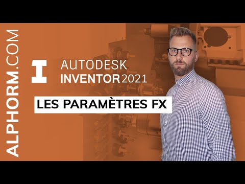 Les paramètres Fx sous Autodesk Inventor 2021 Vidéo Tuto