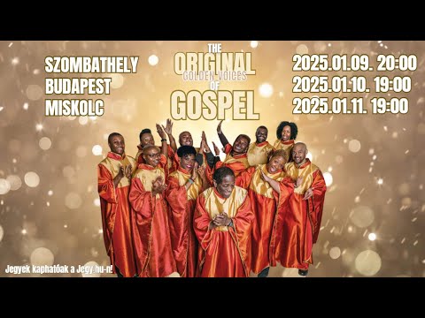 The Original Golden Voices Of Gospel - Újévindító koncertsorozat