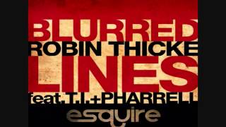 Robin Thicke ft  Pharrell & T I    Blurred Lines eSQUIRE Oldskool Sub Remix)