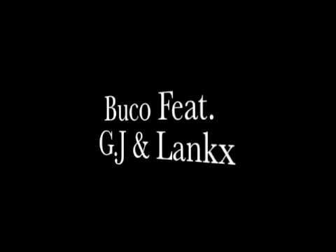 Grape Vine- Buco feat G.J & Lankx