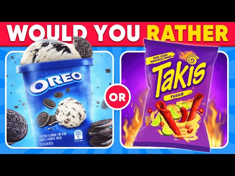 Would You Rather...? Junk Food Edition 🍨🍟 | 2026 Food Favorites 🍔 Daily Quiz