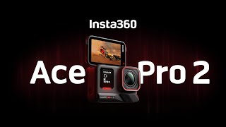 Video thumbnail for Introducing Insta360 Ace Pro 2 - The 8K AI-Powered Action Cam by Insta360