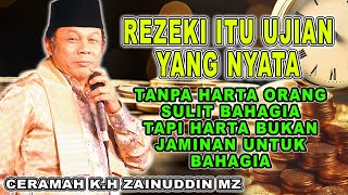 Download lagu REZEKI ITU UJIAN YANG NYATA - TANPA HARTA SULIT BAHAGIA - CERAMAH KH ZAINUDIN MZ #khzainudinmz mp3 Download lagu REZEKI ITU UJIAN YANG NYATA - TANPA HARTA SULIT BAHAGIA - CERAMAH KH ZAINUDIN MZ #khzainudinmz mp3