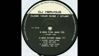 DJ Nervous - Close Your Eyes (Club Mix) (Acid Trance 1997)