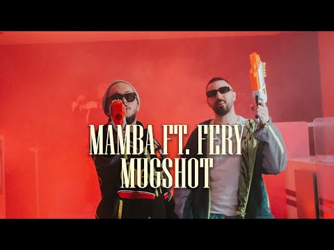 Mamba X Fery - "MUGSHOT" (prod. by Vice Kapital) [Official Music Video]