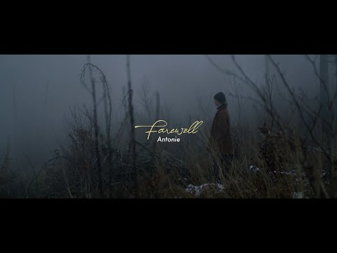 Antonie - Farewell (Official Video)
