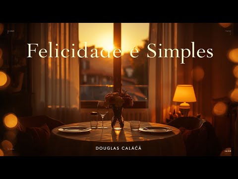 Felicidade é Simples
