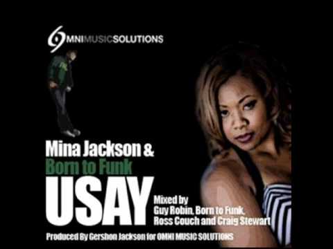 Mina Jackson & Born To Funk - Usay (Born To Funk Vocal Club Mix)