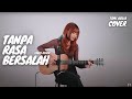 TANPA RASA BERSALAH - FABIO ASHER | TAMI AULIA