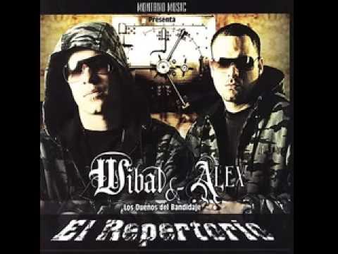 Quieren Madrugarme - Wibal Y Alex