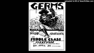 GERMS - Let's Pretend Live @ The Fleetwood, 4/26/80, Renaldo Beach, C.A.