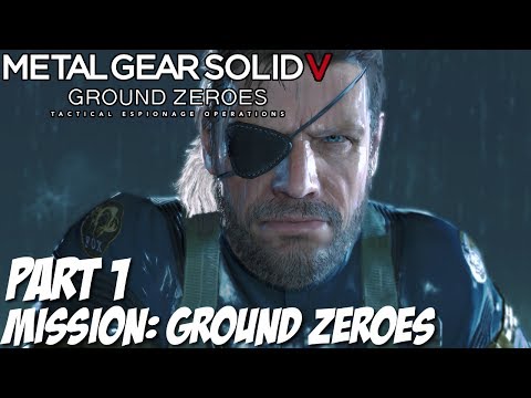 Metal Gear Solid 5 Ground Zeroes Gameplay Walkthrough Part 1 - Mission: Ground Zeroes