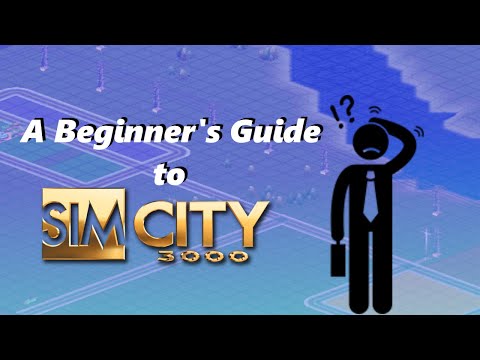 SimCity 3000 Beginner's Guide