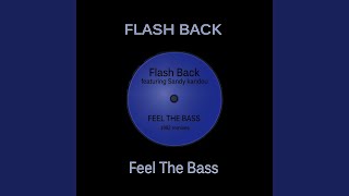Feel the Bass (The 5th Mix)