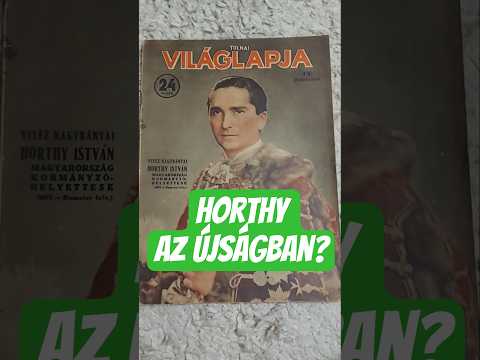 Horthy István egy 1942-es újságban #történelem #tortenelemegyszeruen #régiségek #foryou