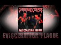 Cannibal Corpse "Evisceration Plague" 