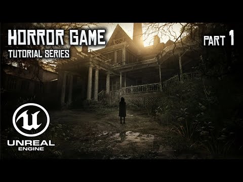 How to Make a Horror Game In Unreal Engine 5 -  Project Setup