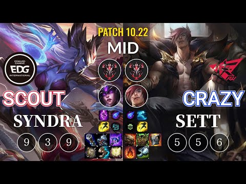 EDG Scout Syndra vs RW Crazy Sett Mid - KR Patch 10.22