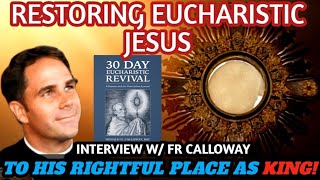 LIVE w/ Fr. Don Calloway: This is How to Make the Eucharist the Centre of Your Parish Again!
