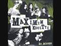Le Maximum Kouette soit la 