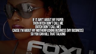 Foxy Brown - &#39;Bout My Paper (Lyrics On Screen) ft. Mystikal