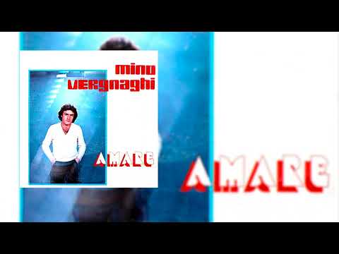 Mino Vergnaghi - Amare (Official Audio)