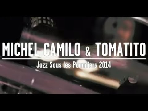 Michel Camilo & Tomatito - Jazz Sous les Pommiers 2014