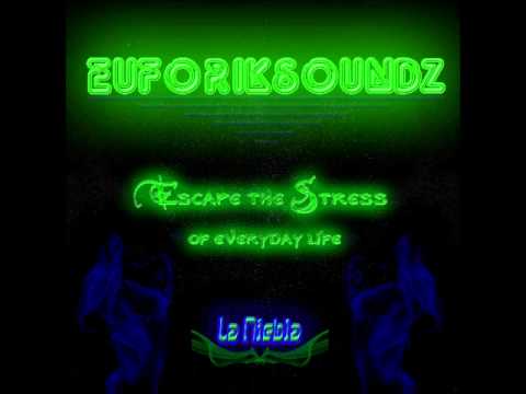 EuforiKSoundz - La Niebla