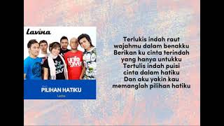 Download lagu Pilihan Hatiku - Lavina (lirik) mp3