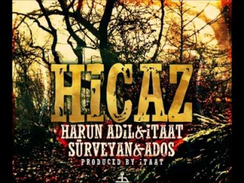Harun Adil  Itaat  Surveyan  Ados  Hicaz (2012).Yeni