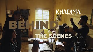 Khadima: The Caregiver- Behind The Scenes/ Crowdfunding Campaign