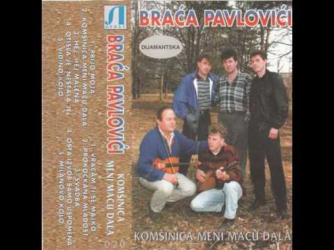 Braca Pavlovici - Prokockana mladost