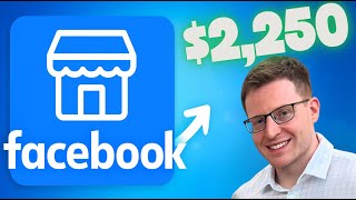 13 Facebook Deals | $2,250 Net Profit | eBay Reselling from Home