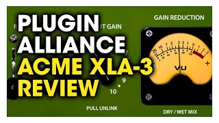 Video thumbnail for Best Plugin Alliance Plugins - ACME XLA-3 Review by palebluedot studios