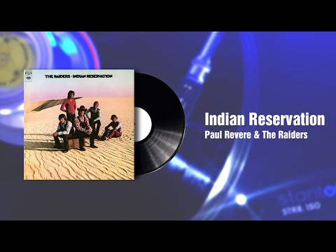 Indian Reservation - Paul Revere & The Raiders(1971)