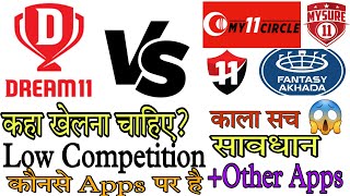 Dream11 vs Other Fantasy App | Low Competition fantasy app | Best fantasy app for small league