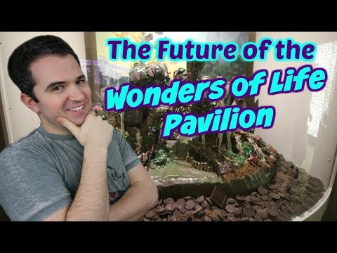 The Future of the Wonders of Life Pavilion