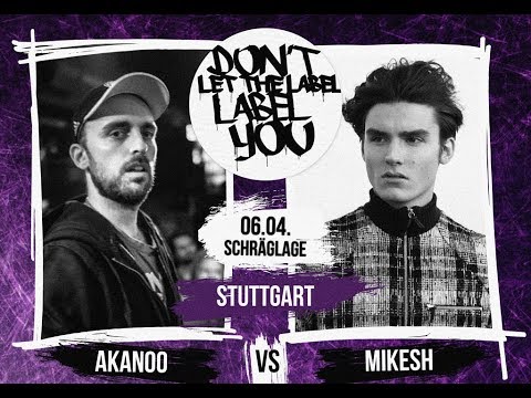 Mikesh vs Akanoo // DLTLLY RapBattle (Stuttgart) // 2018