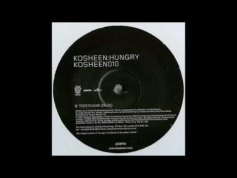 Kosheen - Hungry (DJ Tiesto Vocal Remix)