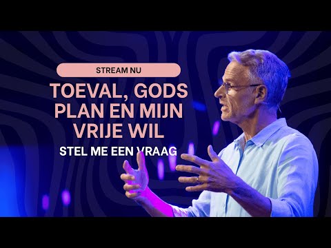 Toeval, Gods plan en mijn vrije wil – hoe zit dat? | Upstream