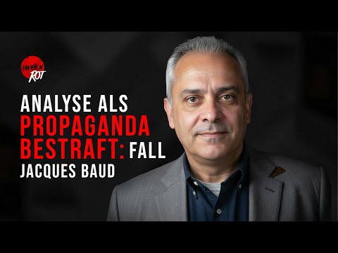 Analysis punished as propaganda: The Jacques Baud case