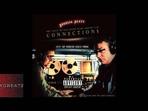 Rodrick Beats ft. RalfyThePlug - Connections [Prod. By Rodrick Beats] [New 2018]