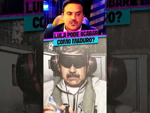 LULA VAI ACABAR COMO MADURO?